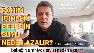 Rahim içinde bebeğin suyu yani amniyon sıvısı neden azalır oligohidramniyos Bir sorun oluşur mu [upl. by Enaillil959]