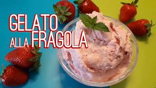 Gelato alla fragola  Senza gelatiera  Ricetta veloce [upl. by Drusi437]