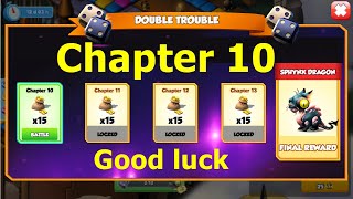 Begin Chapter 10 Sphynx Double Trouble event  Valkov Dragon Dice Ancient Event  DML [upl. by Kcirdek]