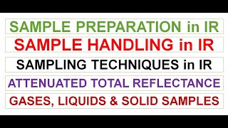 FTIR13  Sample Handling in IR  Sample Preparation in IR  Infrared spectroscopy  ATRFTIR [upl. by Phiona]