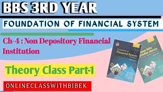 Non Depository Financial Institution BBS 3rd Year Theory class Part1 Asmitapublication [upl. by Ring]