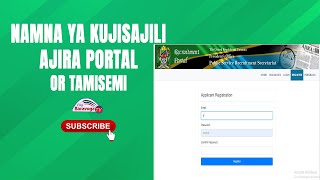 JINSI YA KUJISAJILI AJIRA PORTAL  TAMISEMI [upl. by Kalasky653]