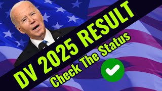 DV 2025 Result When and How to Check DV 2025 Result Properly [upl. by Dnivra]