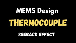 How thermocouple works  Seeback Effect  Types  Advantages  Disadvantages  Applications [upl. by Suilenrac]