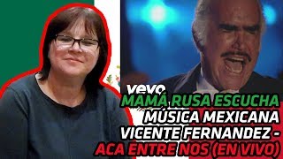 RUSSIANS REACT TO MEXICAN MUSIC  Vicente Fernández  Acá Entre Nos En Vivo  REACTION [upl. by Ellenor409]