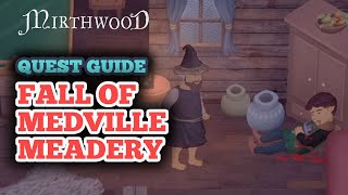 Mirthwood Fall of Medville Meadery Quest Guide  How to Locate the Meadery Find Manor Key amp More [upl. by Ribaudo573]