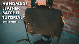 Handmade Leather Satchel Tutorial FREE PATTERN [upl. by Gino435]