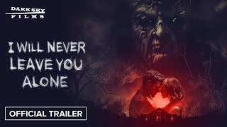 I Will Never Leave You Alone  Official Trailer HD  In Theaters amp Digital October 18 [upl. by Barbette]