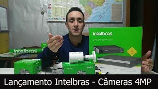 Lançamento  Conheça Câmeras Intelbras com resolução 4MP 2K  DVR Intelbras 4K [upl. by Araihc933]