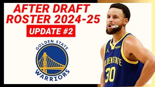 GOLDEN STATE WARRIORS After 2024 Draft Roster  Update No2 [upl. by Jeanna176]