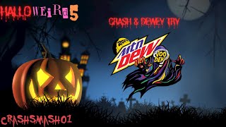 HalloWeird5 Crash amp Dewey Try Mountain Dew Voodew 2024 [upl. by Selrhc]