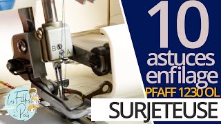 10 astuces pour enfiler la surjeteuse 1230 OL de Lidl [upl. by Arrat396]