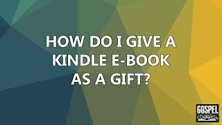 How Do I Give A Kindle Book As A Gift [upl. by Tertius]