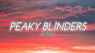 Otnicka Peaky blinder lyrics [upl. by Rakia]