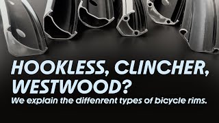 What are the different types of bicycle rims We explain hookless clincher Westwood [upl. by Cheatham]