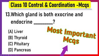 MCQ Questions for Class 10 Science Control and Coordination with Answers  Control Coordination [upl. by Suidaht]