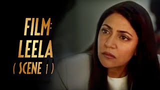 Deepti Naval in LEELA Scene 1 [upl. by Suedama942]