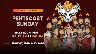 Live Sunday Konkani Holy Eucharist  Holy Mass  645am 19th May 2024 St Joseph Church Mira Road [upl. by Ahsiya]