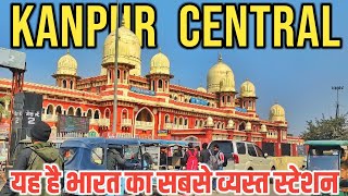 Kanpur Central Railway Station Vlog  Kanpur Central Station  Cawnpore Railways Station [upl. by Vin]