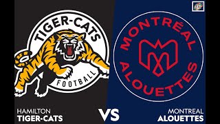 🔴 LIVE CFL Tonight  TigerCats  Alouettes cfb25 dtssn cfl tigercats allouettes tsn [upl. by Cirred]