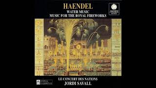 Georg Friedrich Händel Water Music  Music For The Royal Fireworks [upl. by Anihtyc]