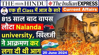 20 June 2024  The Hindu Newspaper Analysis  Nalanda University History  20 June Current Affairs [upl. by Neeka87]