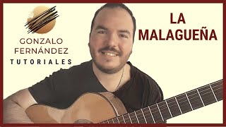 LA MALAGUEÑA  GONZALO FERNÁNDEZ TUTORIALES [upl. by Pinelli692]