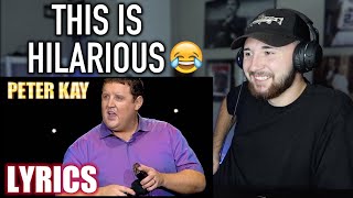 American Reacts to Peter Kay  Misheard Lyrics [upl. by Judi145]