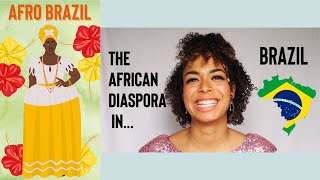 AFRO BRAZIL The African Diaspora In BRAZIL [upl. by Boulanger]