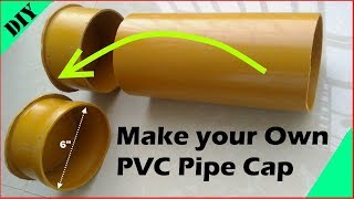 How to make PVC Pipe Cap DIY [upl. by Aihsenal]