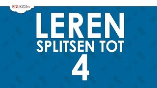 Leren splitsen tot 4 [upl. by Nada497]