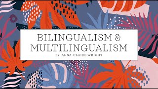 Bilingualism amp Multilingualism [upl. by Carine463]