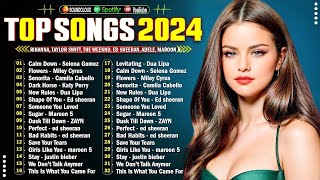 Best Pop Songs Of All Time 2024  Billboard Hot 50 This Week🍓Selena Gomez Miley Cyrus  Flowers [upl. by Nwahsak]