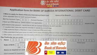 How to Fill Bank Of Baroda ATM Card Form in 2024 [upl. by Nahsab191]