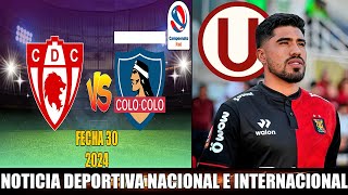 Fecha 30 Copiapo recibira a Colo Colo Campeonato Itau 2024  Paolo Reyna a Universitario [upl. by Nylatsirhc954]