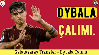 Galatasaray Transferâš½ï¸ Dybala Galatasaray dybala galatasaray galatasarayhaberleri paulodybala [upl. by Yruj]