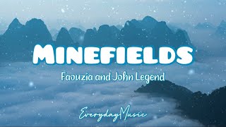 5 Hour Lyrics Minefields  Faouzia and John Legend [upl. by Ramahs]