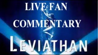 LEVIATHAN 1989 FAN COMMENTARY ANNOUNCEMENT [upl. by Hsevahb]