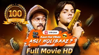 VMate Asli Holibaaz FT Bhuvan Bam amp Ashish Chanchlani  Full Video HD  Full Released Official [upl. by Yduj]