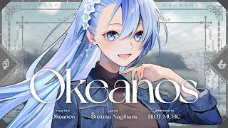 Okeanos  凪原涼菜 Official Video [upl. by Phillane]