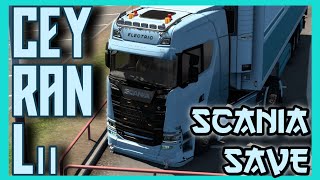 ETS2 MODİFİYELİ ELEKTRİKLİ SCANİA S BEV SAVE  CEYRANLI SCANİA SAVE  AKDERE GANG [upl. by Barna]