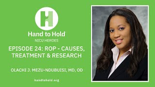 Episode 24 Retinopathy of Prematurity Causes Treatment amp Research ft Dr Olachi MezuNdubuisi [upl. by Francklyn]