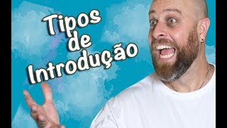 Tipos de Introdução para Redações Dissertativas  Argumentativas  Prof Noslen [upl. by Skoorb]