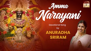 Amma Narayani  Tamil Devotional Song by Anuradha Sriram  Vellore Golden Temple  Sripuram [upl. by Duyne936]