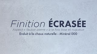 Finition ÉCRASÉE  Enduit à la chaux naturelle Mercadier Minéral 000 [upl. by Aidahs]