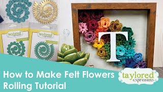 How to Create Felt Flowers Easily Taylored Expressions [upl. by Allesig]