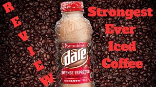 Dare Intense Espresso Iced Coffee Review  Strongest Ever Iced Coffee [upl. by Whitney]