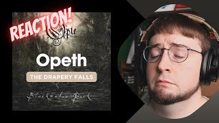 First time reaction to Opeth  The Drapery Falls [upl. by Nutsud]