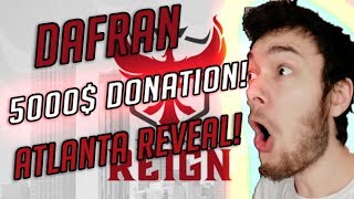 dafran  getting 5000 Donation and Atlanta REVEAL [upl. by Liartnod]