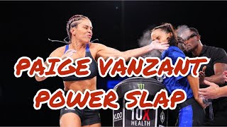 PAIGE VANZANT POWER SLAP [upl. by Stedmann]